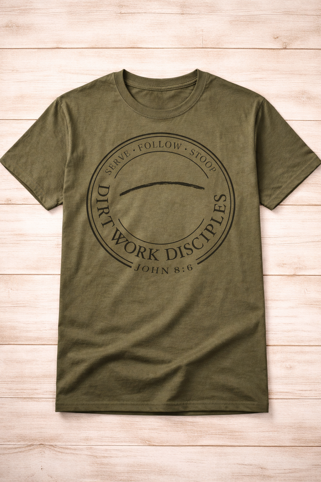 Dirt Work Disciples Logo with John 8:6