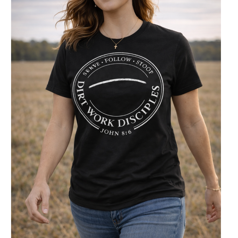 Dirt Work Disciples Logo with John 8:6